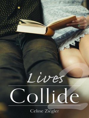 cover image of Lives Collide